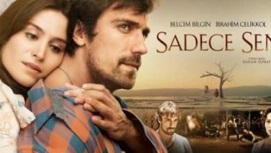 فيلم Sadece Sen وحدك انت مترجم قصة عشق