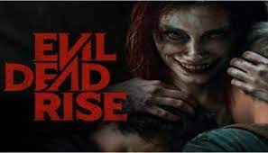 مشاهدة فيلم evil dead rise ماي سيما