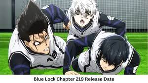 Blue Lock Chapter 219