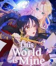 This World is Mine Chapter 53