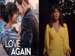 رابط مشاهدة فيلم love again بريانكا شوبرا 2023 ايجي بست