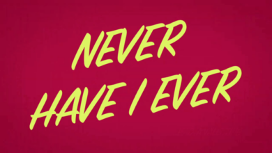 Never Have I Ever