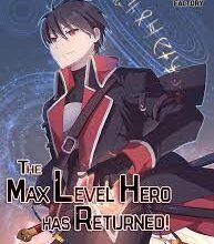 The Max Level Hero Has Returned Chapter 132