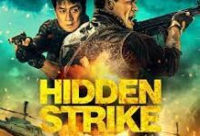 مشاهدة فيلم hidden strike 2023 ‏مترجم شاهد فور يو ايجي بست