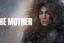 مشاهدة و تحميل فيلم the mother مترجم 2023 - ايجي بست