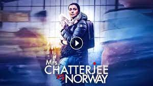 مشاهدة فيلم mrs chatterjee vs norway مترجم ماي سيما ايجي بست